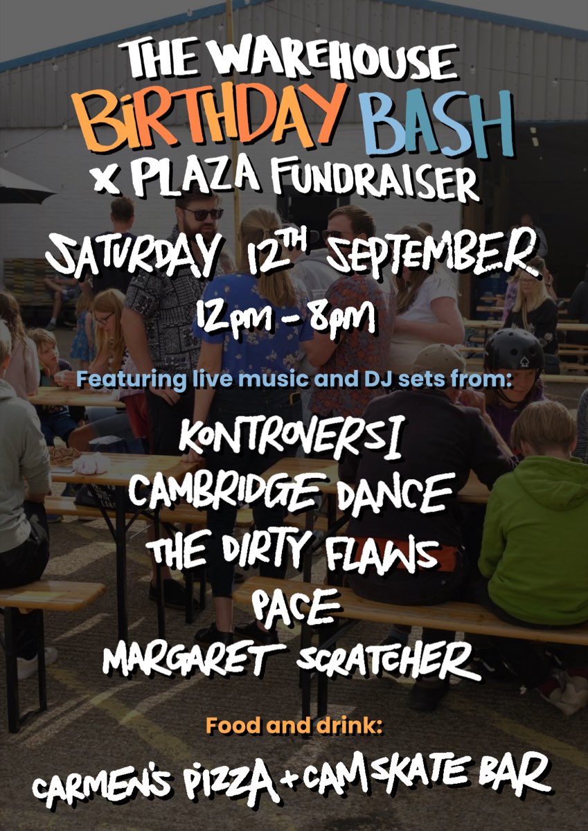 The Warehouse Birthday Bash x Plaza Fundraiser poster - Saturday 12th September, 12 to 8pm