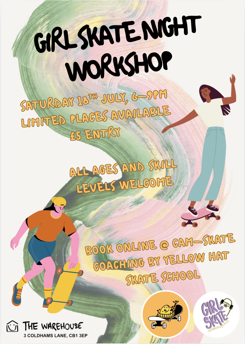 Girl Skate Night Workshop poster - Saturday 18th July, 6 to 9pm